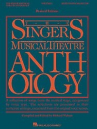 The Singer's Musical Theatre Anthology: Vol. 1, Mezzo-Soprano/Belter The Singer's Musical Theatre Anthology: Vol. 1, Mezzo-Soprano/Belter