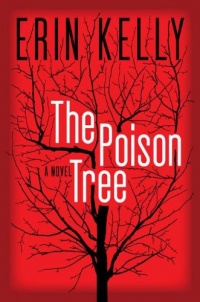 The Poison Tree: A Novel The Poison Tree: A Novel