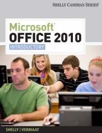 Microsoft Office 2010: Introductory (Shelly Cashman Series(r) Office 2010) Microsoft Office 2010: Introductory (Shelly Cashman Series(r) Office 2010)
