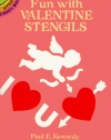 Fun with Valentine Stencils (Dover Stencils)