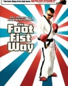 The Foot Fist Way