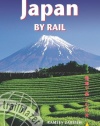 Japan by Rail, 3rd: includes rail route guide and 30 city guides