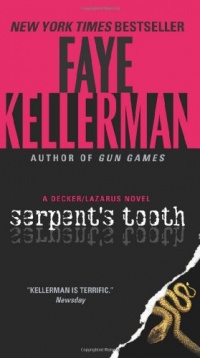 Serpent's Tooth: A Decker/Lazarus Novel Serpent's Tooth: A Decker/Lazarus Novel