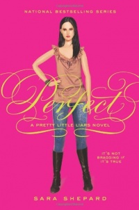 Perfect (Pretty Little Liars, Book 3) Perfect (Pretty Little Liars, Book 3)