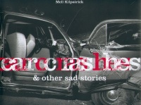 Car Crashes & Other Sad Stories (English, German and French Edition) Car Crashes & Other Sad Stories (English, German and French Edition)
