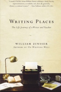 Writing Places: The Life Journey of a Writer and Teacher Writing Places: The Life Journey of a Writer and Teacher