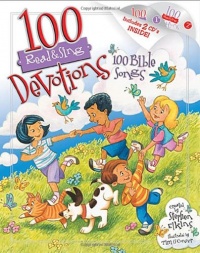 100 Devotions, 100 Bible Songs (Read & Sing) 100 Devotions, 100 Bible Songs (Read & Sing)