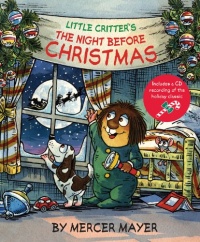 Little Critter®'s The Night Before Christmas (Little Critter series)
