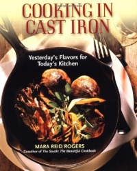Cooking In Cast Iron Cooking In Cast Iron