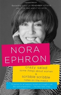 Crazy Salad and Scribble Scribble: Some Things About Women and Notes on Media (Vintage) Crazy Salad and Scribble Scribble: Some Things About Women and Notes on Media (Vintage)