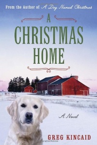 A Christmas Home: A Novel A Christmas Home: A Novel