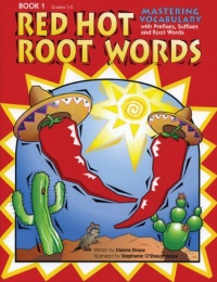 Red Hot Root Words, Book 1 (Red Hot Root Words) Red Hot Root Words, Book 1 (Red Hot Root Words)