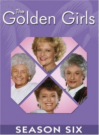 The Golden Girls: The Complete Sixth Season The Golden Girls: The Complete Sixth Season