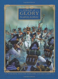 Field of Glory Napoleonic Field of Glory Napoleonic