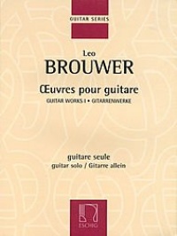 Leo Brouwer Oeuvres pour guitare Leo Brouwer Oeuvres pour guitare
