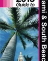 Delaplaine's 2013 Guide to Miami & South Beach
