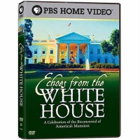 Echoes From the White House Echoes From the White House