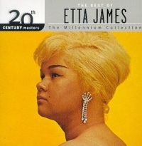20th Century Masters: The Best Of Etta James (Millennium Collection) 20th Century Masters: The Best Of Etta James (Millennium Collection)