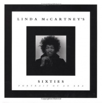 Linda McCartney's Sixties: Portrait of an Era