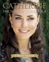 Catherine Duchess of Cambridge: A Royal Souvenir (Pitkin Guides)