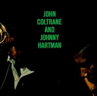 John Coltrane & Johnny Hartman John Coltrane & Johnny Hartman