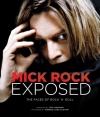 Mick Rock Exposed: The Faces of Rock n' Roll