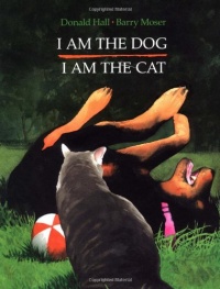 I Am the Dog I Am the Cat I Am the Dog I Am the Cat