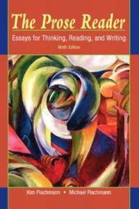 The Prose Reader: Essays for Thinking, Reading, and Writing (9th Edition) The Prose Reader: Essays for Thinking, Reading, and Writing (9th Edition)
