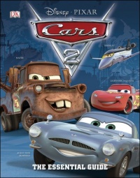 Cars 2 The Essential Guide (Dk Essential Guides)