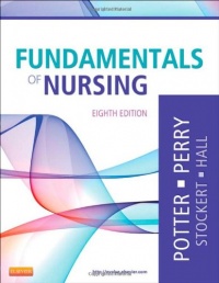 Fundamentals of Nursing, 8e Fundamentals of Nursing, 8e