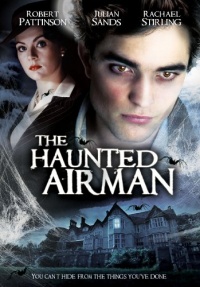 The Haunted Airman The Haunted Airman