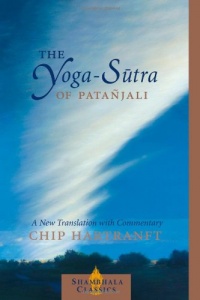 The Yoga-Sutra of Patanjali: A New Translation with Commentary (Shambhala Classics)