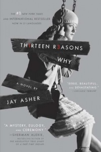 Thirteen Reasons Why Thirteen Reasons Why