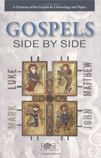 The Gospels Side-by-Side