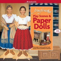 Josefina Play Scenes & Paper Dolls Josefina Play Scenes & Paper Dolls