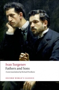 Fathers and Sons (Oxford World's Classics) Fathers and Sons (Oxford World's Classics)