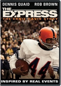 The Express: The Ernie Davis Story The Express: The Ernie Davis Story
