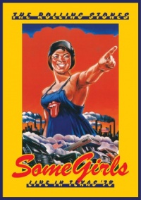 Rolling Stones: Some Girls Live In Texas '78 Rolling Stones: Some Girls Live In Texas '78