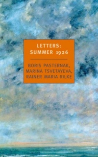Letters: Summer 1926 (New York Review Books Classics) Letters: Summer 1926 (New York Review Books Classics)