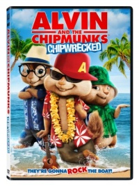Alvin and the Chipmunks: Chipwrecked Alvin and the Chipmunks: Chipwrecked