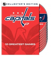 NHL: Washington Capitals - 10 Greatest Games NHL: Washington Capitals - 10 Greatest Games