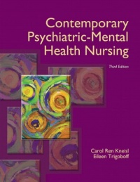 Contemporary Psychiatric-Mental Health Nursing (3rd Edition) Contemporary Psychiatric-Mental Health Nursing (3rd Edition)