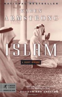 Islam: A Short History (Modern Library Chronicles) Islam: A Short History (Modern Library Chronicles)