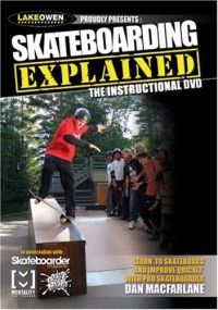 Skateboarding Explained: The Instructional DVD Skateboarding Explained: The Instructional DVD