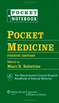 Pocket Medicine: The Massachusetts General Hospital Handbook of Internal Medicine (Pocket Notebook Series) Pocket Medicine: The Massachusetts General Hospital Handbook of Internal Medicine (Pocket Notebook Series)