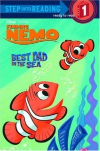 Best Dad in the Sea (Finding Nemo Step into Reading, Step 1) Best Dad in the Sea (Finding Nemo Step into Reading, Step 1)