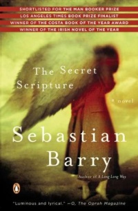 The Secret Scripture: A Novel The Secret Scripture: A Novel