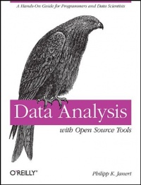 Data Analysis with Open Source Tools Data Analysis with Open Source Tools