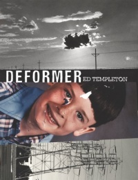 Ed Templeton: Deformer