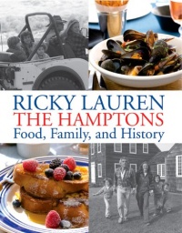 The Hamptons: Food, Family, and History The Hamptons: Food, Family, and History